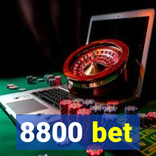 8800 bet